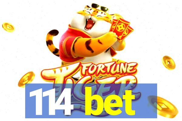 114 bet